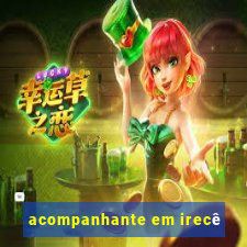 acompanhante em irecê