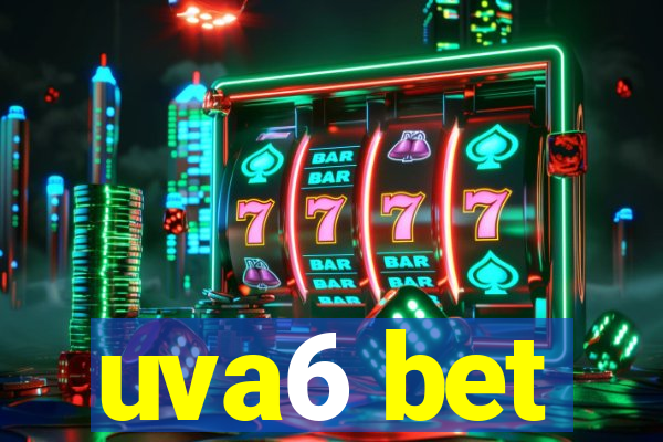 uva6 bet