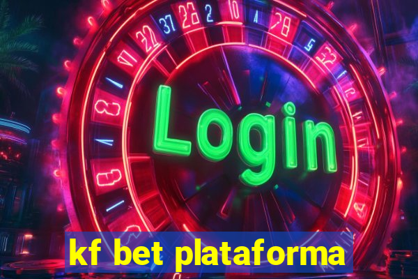kf bet plataforma