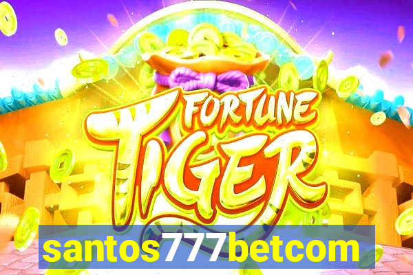 santos777betcom