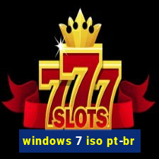 windows 7 iso pt-br
