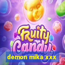 demon mika xxx