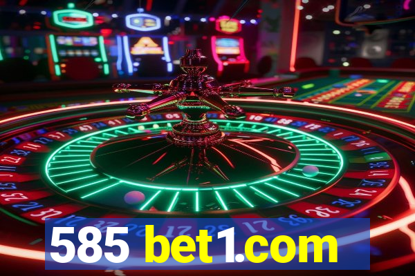 585 bet1.com