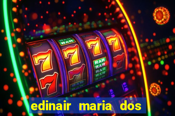 edinair maria dos santos moraes
