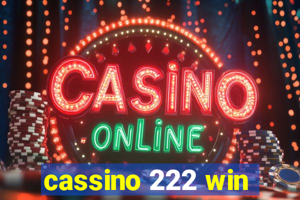 cassino 222 win