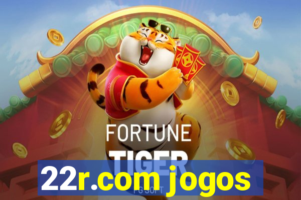 22r.com jogos