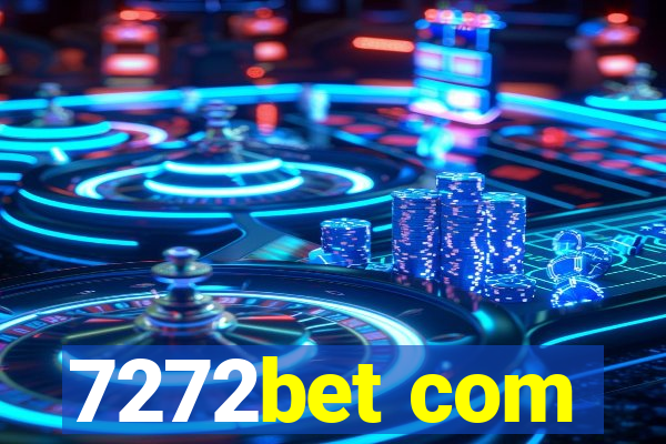 7272bet com