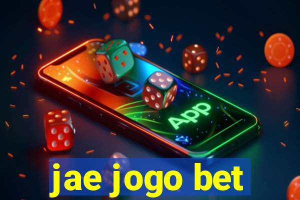 jae jogo bet