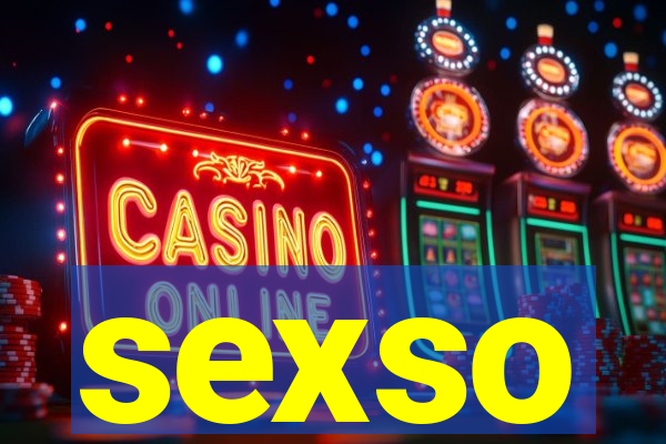 sexso