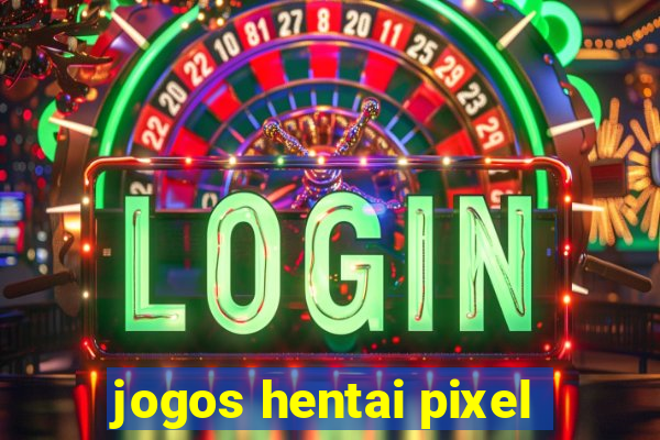 jogos hentai pixel