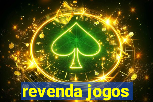 revenda jogos