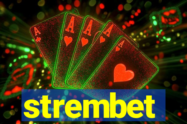 strembet