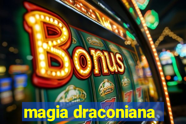 magia draconiana