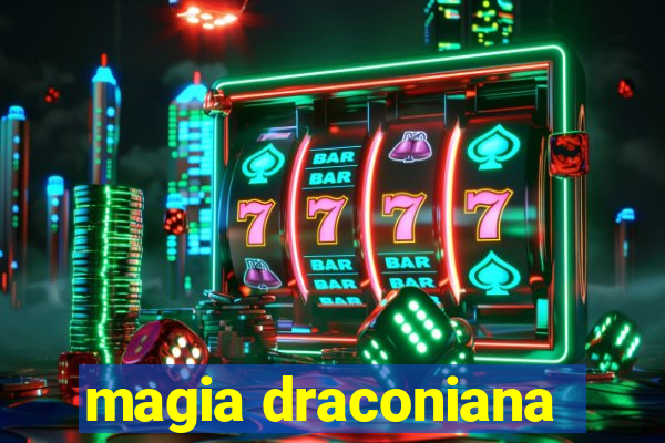magia draconiana