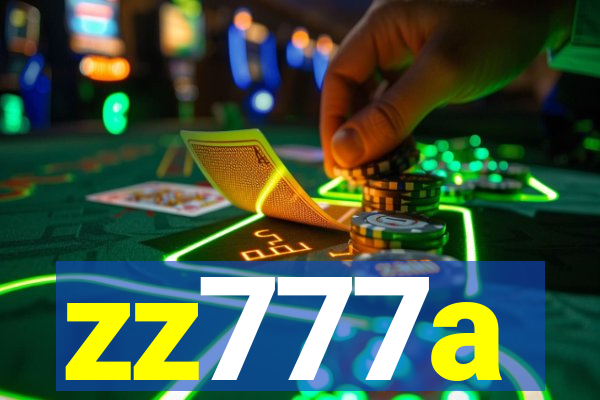 zz777a