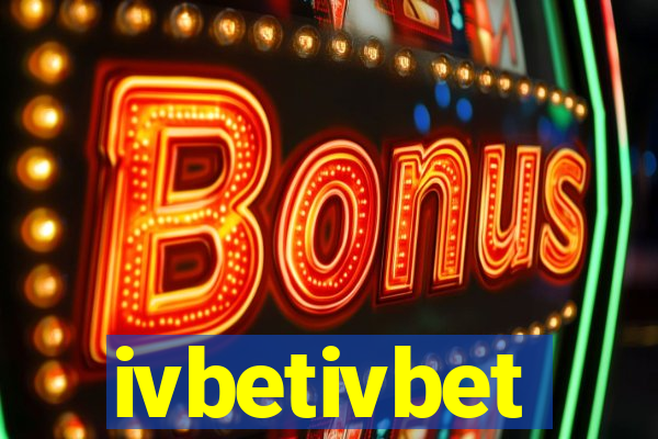 ivbetivbet