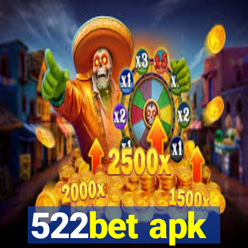 522bet apk