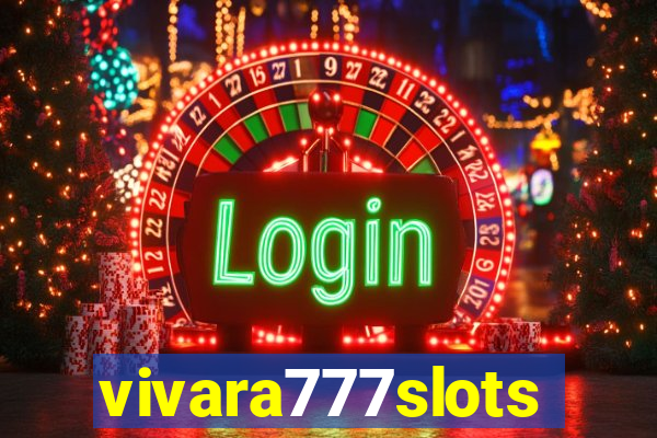 vivara777slots