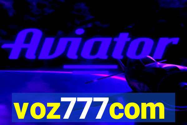 voz777com