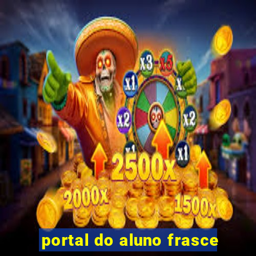 portal do aluno frasce