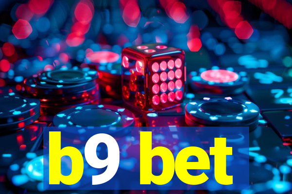 b9 bet