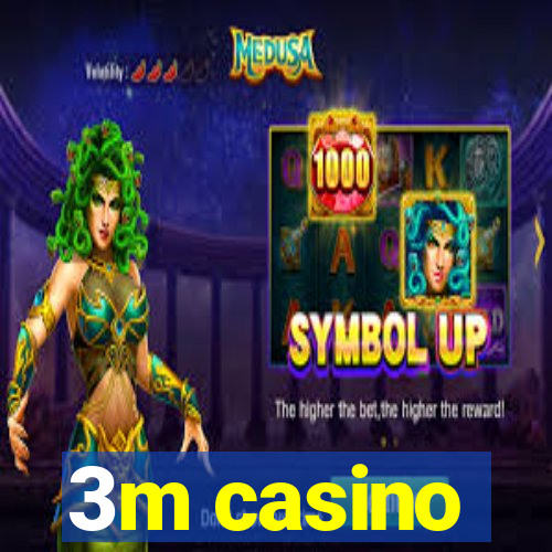 3m casino
