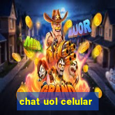 chat uol celular