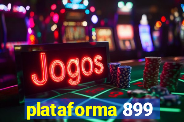 plataforma 899