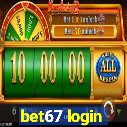 bet67 login