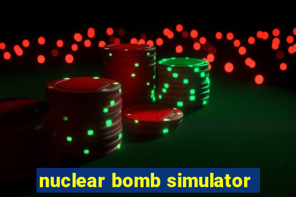 nuclear bomb simulator