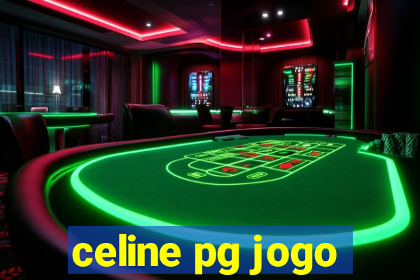 celine pg jogo