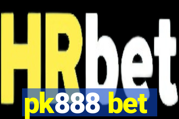 pk888 bet