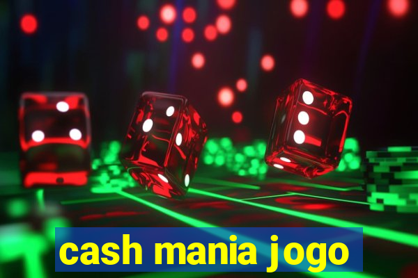 cash mania jogo