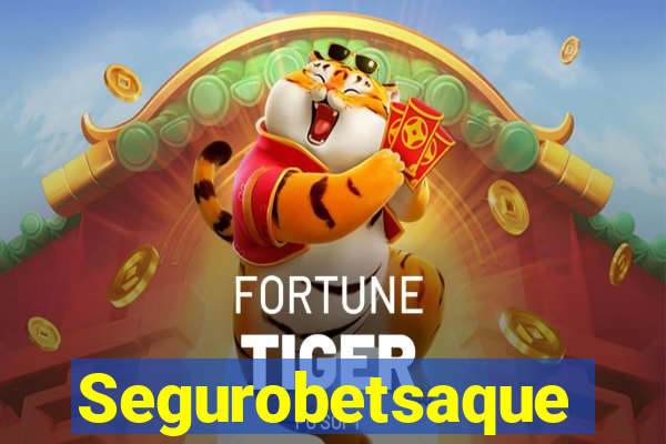 Segurobetsaque