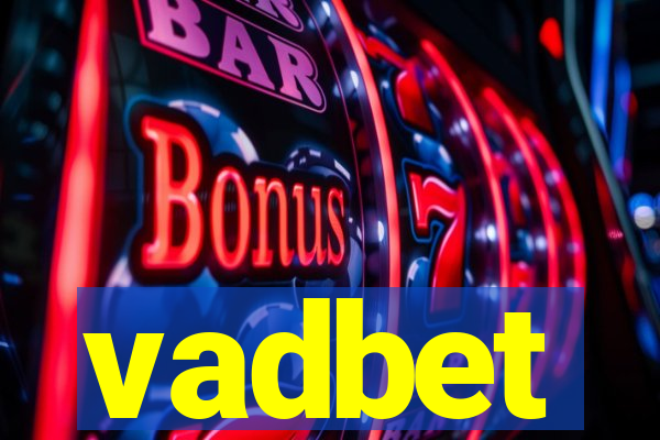 vadbet