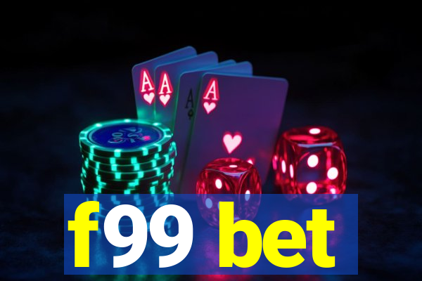 f99 bet