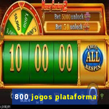 800 jogos plataforma