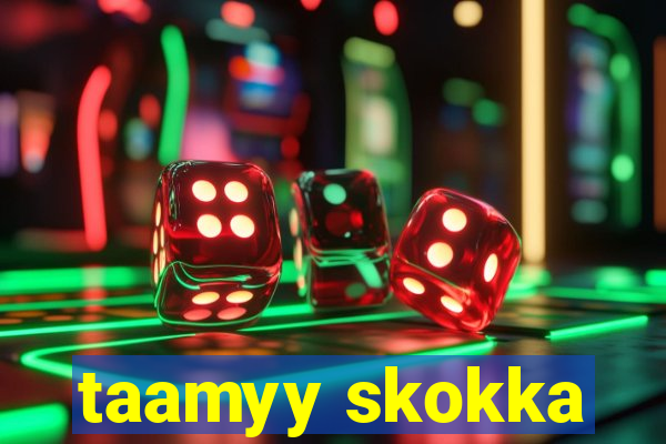 taamyy skokka