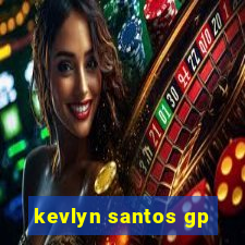kevlyn santos gp