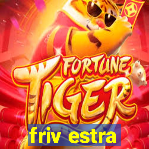friv estra