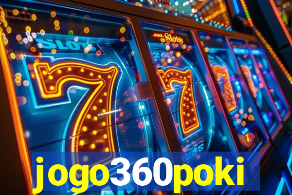 jogo360poki