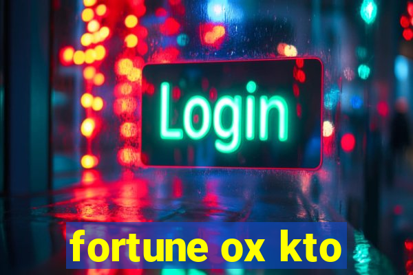 fortune ox kto