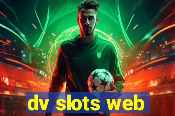 dv slots web
