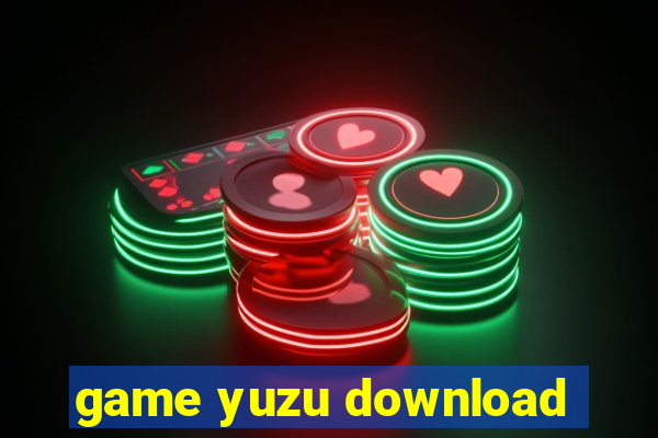 game yuzu download