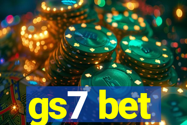 gs7 bet