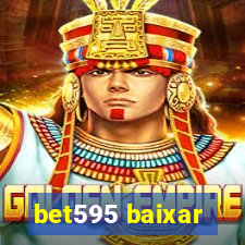 bet595 baixar