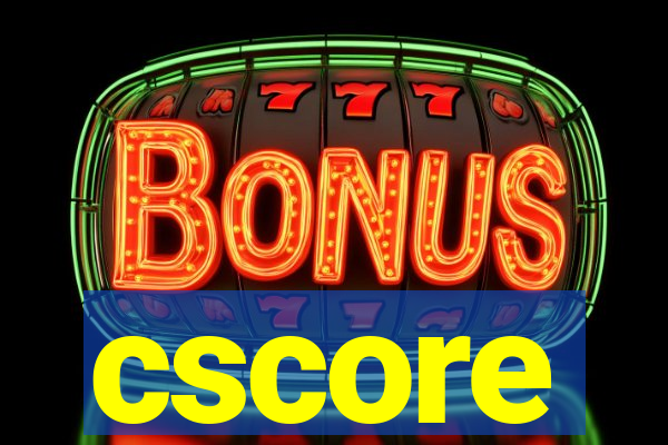 cscore