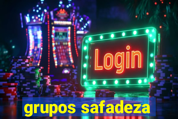 grupos safadeza