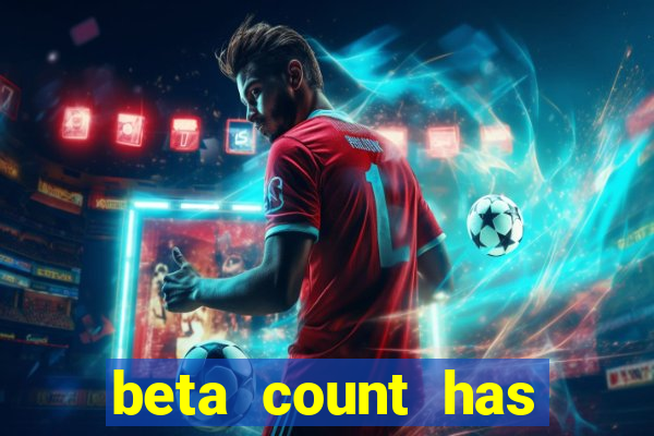 beta count has changed pt br