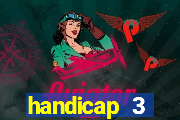handicap 3 resultado final